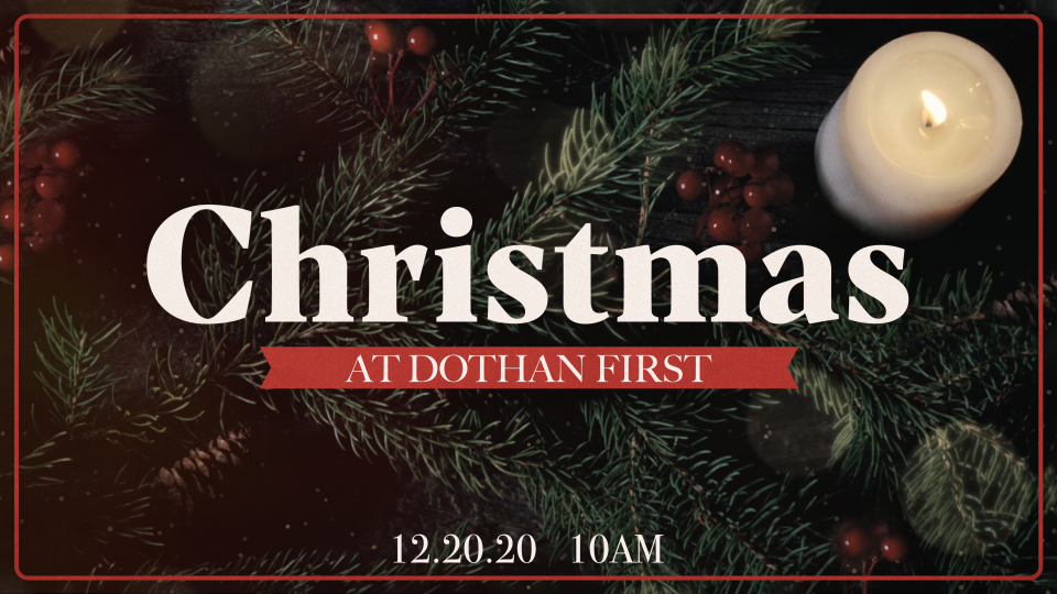 Dothan First Family Christmas 2020