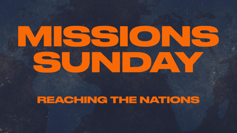 Missions Sunday