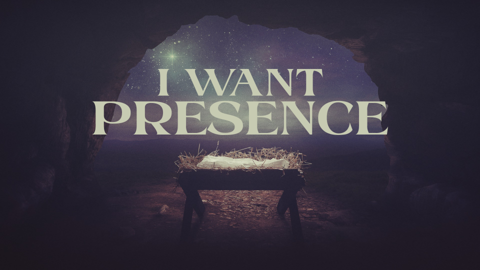 I Want Presence 