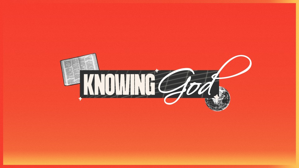 Knowing God