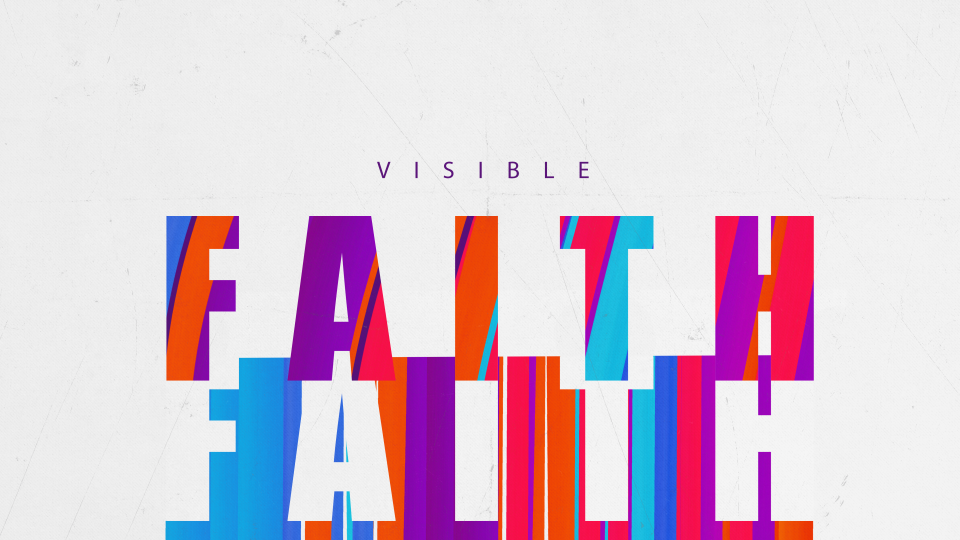 Visible Faith